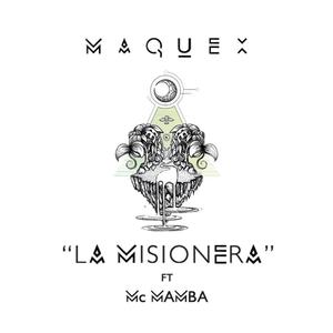 La Misionera (feat. MC Mamba)