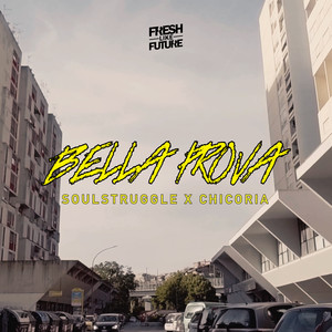 Bella Prova (Explicit)