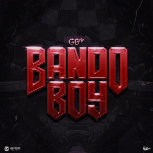 Bando Boy (Explicit)