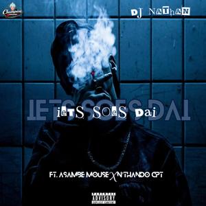 Iets soes dai (feat. Dj nathan, Asambe mouse & N'thando cpt)
