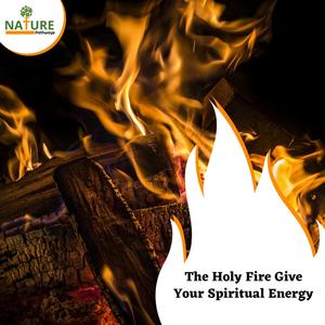 The Holy Fire Give Your Spiritual Energy