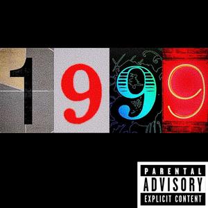 1999 (Explicit)