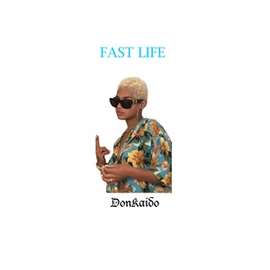 Fast life (feat. Gudin, WhosJV & Lew Kato) [Explicit]