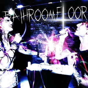 Bathroom Floor (Explicit)