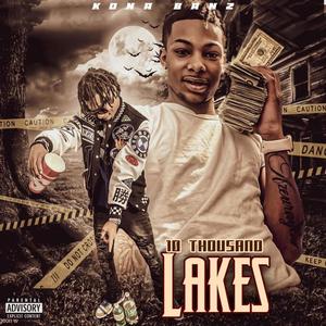 10 Thousand LAKES (Explicit)