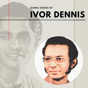 Ivor Dennis - Greatest Hits