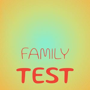 Family Test