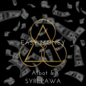 Easymoney! (feat. AiBOT)