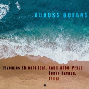 Across Oceans (Explicit)