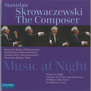 SKROWACZEWSKI, S.: Music at Night / Fantasie, "Il Piffero della Notte" / Symphony (Skrowaczewski)