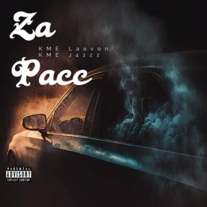 Za pacc (feat. KME J4zzz) [Explicit]