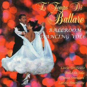 È tempo di ballare - ballroom dancing vol. 6