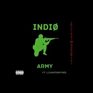 ARMY (feat. Lijahfromthe5) [Explicit]