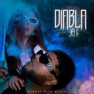 Diabla (Explicit)