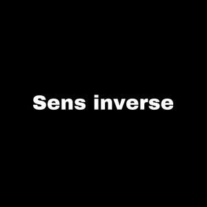 Sens inverse (Explicit)