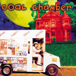 Coal Chamber (Explicit)