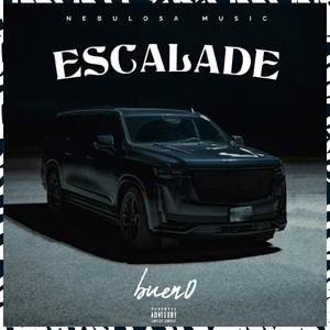 Escalade (Explicit)