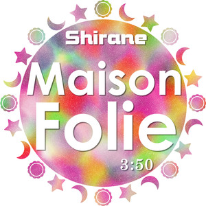 Maison Folie (Dance With Me)