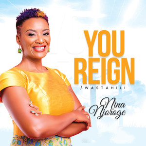 You Reign / Wastahili