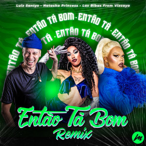 Então Tá Bom (Radio Edit|Remix)