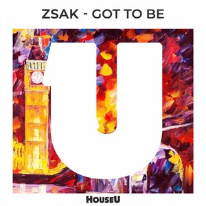 Got to Be (Original Mix)