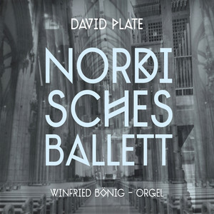 Nordisches Ballett (Orgelfassung)