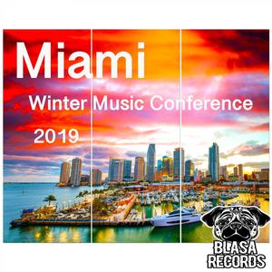 Miami Winter Music Conference Compilation 2019