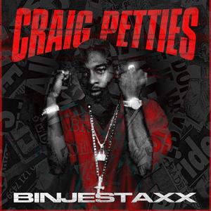 Craig Petties (Explicit)