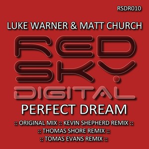 Perfect Dream (Big Kev Remix)