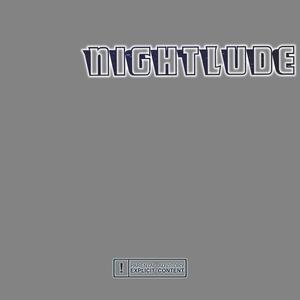 nightlude (Explicit)