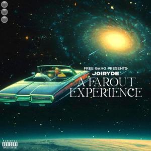 Joiryde (A Farout Experience) [Explicit]