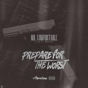 Prepare for the Worst (Explicit)