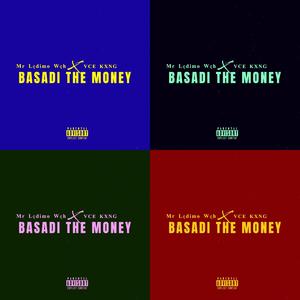 Basadi The Money (feat. Vce Kxng) (Sped Up Version)