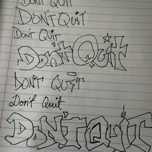 Don't Quit