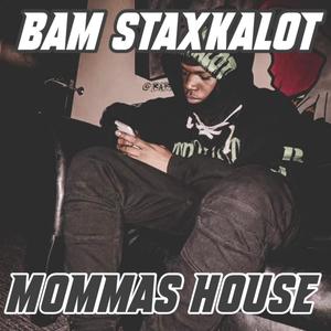 Momma House (Explicit)