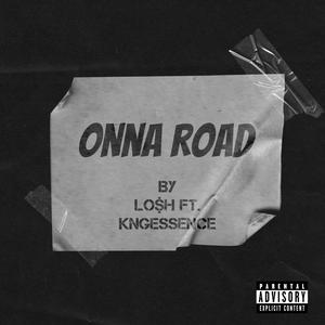 Onna Road (feat. Kngessence) (Explicit)