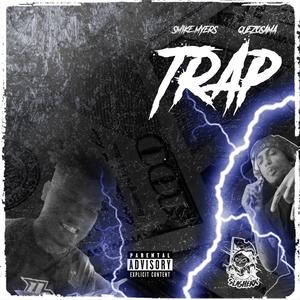 Trap (feat. QuezOsama) [Explicit]