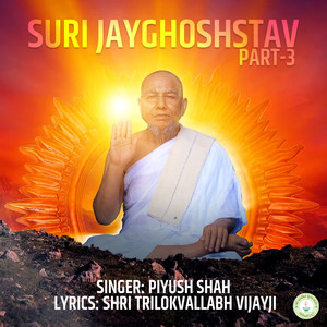 Suri Jayghoshstav, Pt. 3