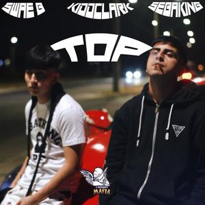 Top (feat. Sebaking) [Explicit]