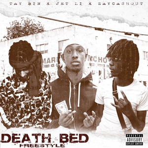 Deathbed Freestyle (Explicit)