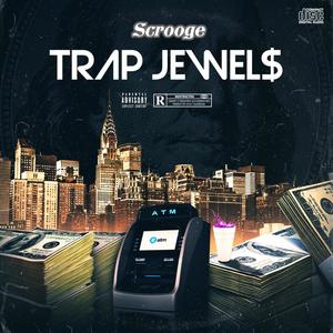 Trap Jewel$ (Explicit)