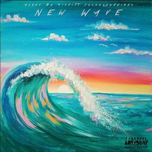 New Wave (Explicit)