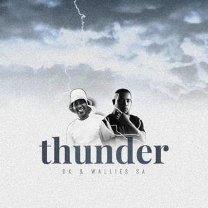 Thunder (feat. Wallies SA)