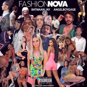 FashionNova (feat. AngelBoyGage) [Remastered] [Explicit]