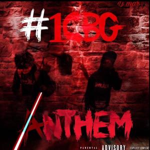 CBG Anthem (feat. yyoungin.93 & 1cbg._zai) [Explicit]