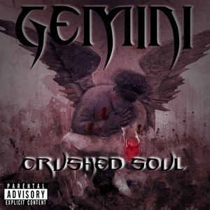 Crushed Soul (Explicit)