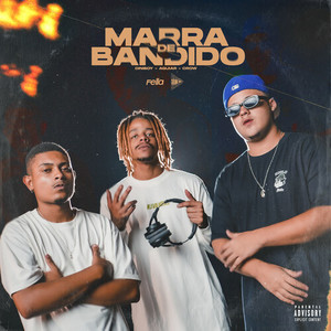 Marra De Bandido (Explicit)