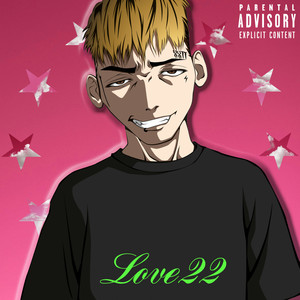 Love22 (Explicit)