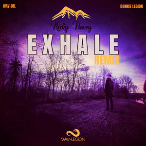 Exhale (Nicky Havey Remix)