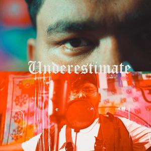 UNDERESTIMATE